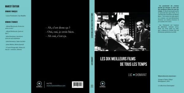 Les 10 meilleurs films de tous les temps de Luc Chomarat - Cine-Woman Les 10 meilleurs films de tous les temps de Luc Chomarat - Cine-Woman