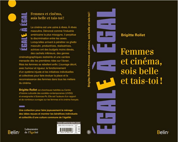 Femmes et cinéma, sois belle et tais-toi! de Brigitte Rollet - Cine-Woman Femmes et cinéma, sois belle et tais-toi! de Brigitte Rollet - Cine-Woman